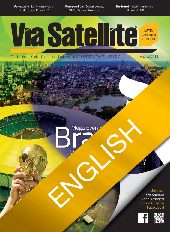 Mega Events in Brazil: What it Means for  the Satellite Industry